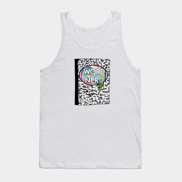 Word Nerd Tank Top by yaywow